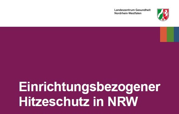 Einrichtungsbezogener Hitzeschutz in NRW