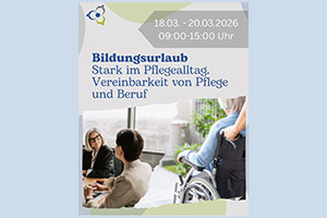 Bildungsurlaub „Stark im Pflegealltag“
