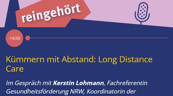 Podcast „Pflege aus der Entfernung“